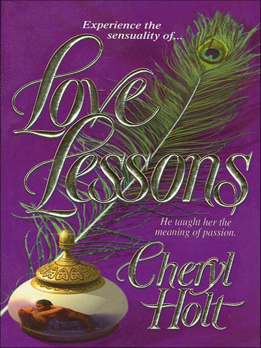Title details for Love Lessons by Cheryl Holt - Available